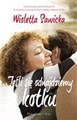 Zobacz : Jeśli się ... - Wioletta Sawicka