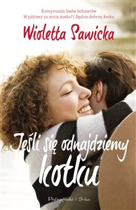 Obrazek Jeśli się odnajdziemy, kotku