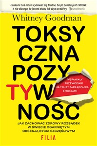Obrazek Toksyczna pozytywność