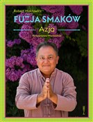 Polska książka : Fuzja Smak... - Robert Makłowicz