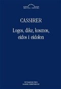 Książka : Logos dike... - Ernst Cassirer
