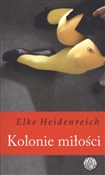 Kolonie mi... - Elke Heidenreich -  books from Poland