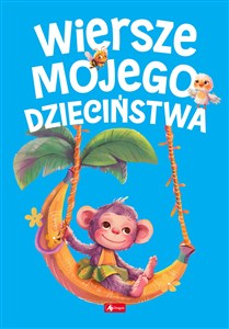 Obrazek Wiersze mojego dzieciństwa