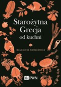 Starożytna... - Magdalena Nowakowska -  books in polish 