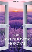 Nad lawend... - Karolina Załuska -  books in polish 