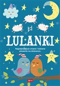 Zobacz : Lulanki - Opracowanie Zbiorowe