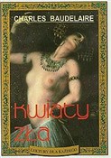 Zobacz : Kwiaty zła... - Charles Baudelaire