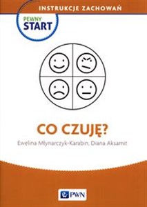 Obrazek Pewny Start Instrukcje zachowań Co czuję?