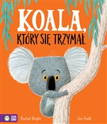 Koala, któ... - Rachel Bright - Ksiegarnia w UK