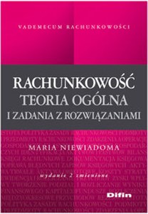 Obrazek Rachunkowość Teoria ogólna i zadania z rozwiązaniami