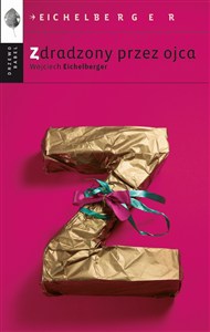 Obrazek Zdradzony przez ojca