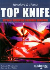 Obrazek Top Knife Sztuka i rzemiosło chirurgii urazowej