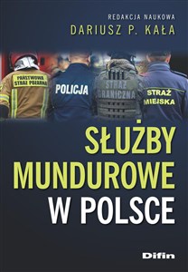 Picture of Służby mundurowe w Polsce