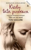 Książka : Kiedy tata... - Toni Maguire
