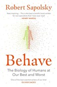 Behave - Robert M Sapolsky - Ksiegarnia w UK
