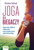 Joga dla b... - Christine Felstead -  books from Poland