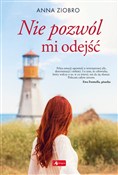Nie pozwól... - Anna Ziobro -  foreign books in polish 