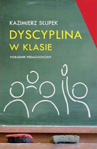 Obrazek Dyscyplina w klasie Poradnik pedagogiczny