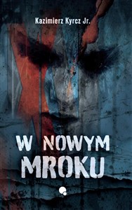 Picture of W nowym mroku