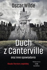 Obrazek Duch z Canterville i inne opowiadania