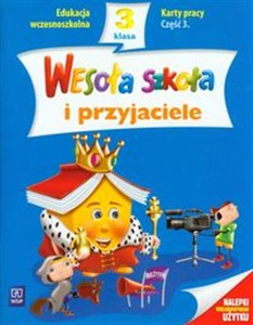 Obrazek Wesoła szkoła i przyjaciele 3 Karty pracy Część 3 edukacja wczesnoszkolna