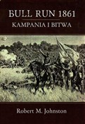Polska książka : Bull Run 1... - Robert M. Johnston