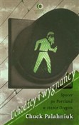 Uchodźcy i... - Chuck Palahniuk -  books from Poland