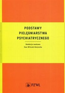 Obrazek Podstawy pielęgniarstwa psychiatrycznego