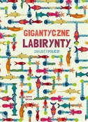 Gigantyczn... - Agnese Baruzzi (ilustr.) -  Książka z wysyłką do UK