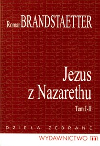 Obrazek Jezus z Nazarethu t.1-4 Dzieła Zebrane