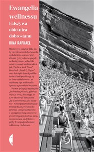 Obrazek Ewangelia wellnessu Fałszywa obietnica dobrostanu