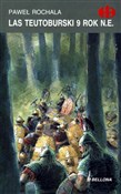 Las Teutob... - Paweł Rochala -  Książka z wysyłką do UK