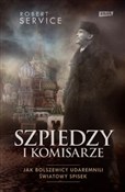 Zobacz : Szpiedzy i... - Robert Service