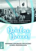 Dzielne dz... - Iwona Sikorska, Jolanta Sajdera, Marta Paluch-Chrabąszcz - Ksiegarnia w UK