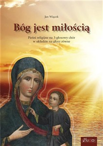Obrazek Bóg jest miłością. Piesni religijne