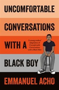 Obrazek Uncomfortable Conversations with a Black Boy