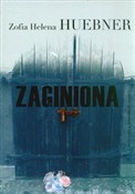 Zaginiona - Zofia Helena Huebner - Ksiegarnia w UK