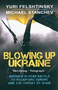 Obrazek Blowing up Ukraine