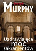 Uzdrawiają... - Joseph Murphy - Ksiegarnia w UK