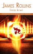 Książka : Linia krwi... - James Rollins
