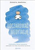 Zobacz : Odczarować... - Dorota Mrówka