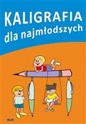 Zobacz : Kaligrafia... - Opracowanie Zbiorowe