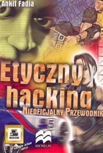 Obrazek Etyczny hacking Nieoficjalny przewodnik