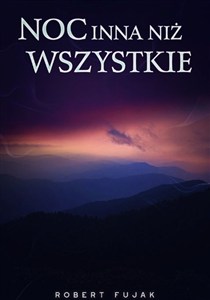 Obrazek Noc inna niż wszystkie