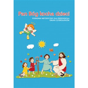 Obrazek PM 4-LATKI - PAN BÓG KOCHA DZIECI
