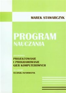 Obrazek Program nauczania Specjalizacja: projektowanie i programowanie gier komputerowych