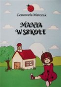Mania w sz... - Genowefa Matczak -  books from Poland