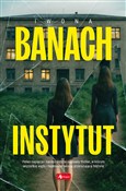 Książka : Instytut - Iwona Banach