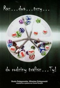 Obrazek Raz Dwa Trzy do rodziny trafisz TY
