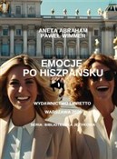 Polska książka : Emocje po ... - Aneta Abraham, Paweł Wimmer